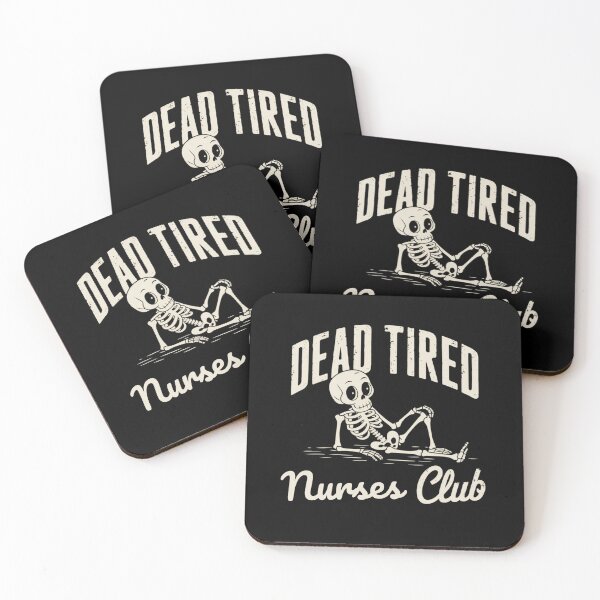 Item preview, Dead Tired Nurses Club Funny Skeleton designed and sold by catthemedic.