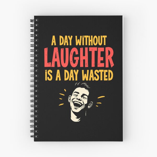Item preview, A Day Without Laughter Is A Day Wasted. designed and sold by Adelberton.