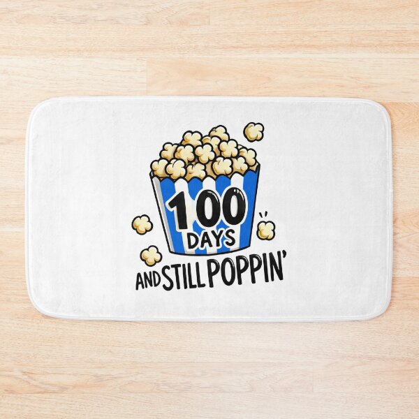 Item preview, 100 Days and Still Poppin Design designed and sold by Promise7Land.