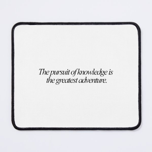 Item preview, The pursuit of knowledge is the greatest adventure. designed and sold by effortless business growth.