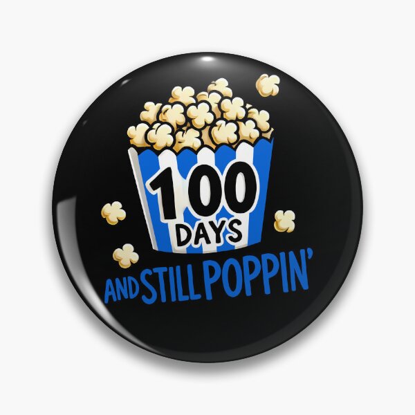 Item preview, 100 Days and Still Poppin Design designed and sold by Promise7Land.