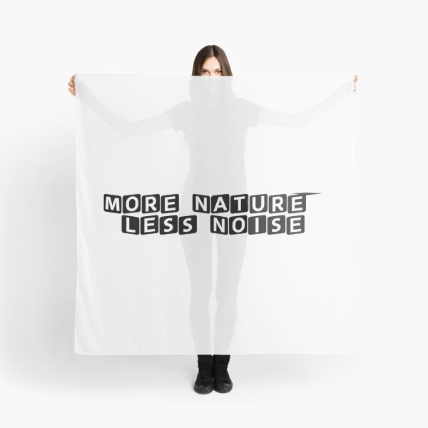 Item preview, More Nature, Less Noise designed and sold by Ninjacatoff.