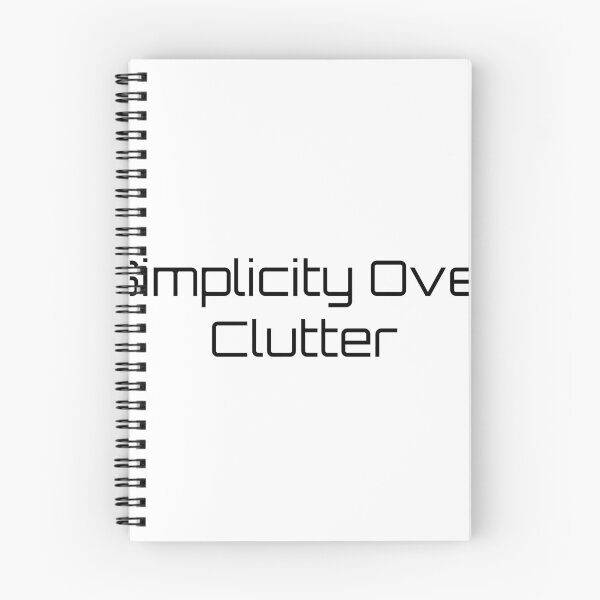 Item preview, Simplicity Over Clutter designed and sold by Ninjacatoff.