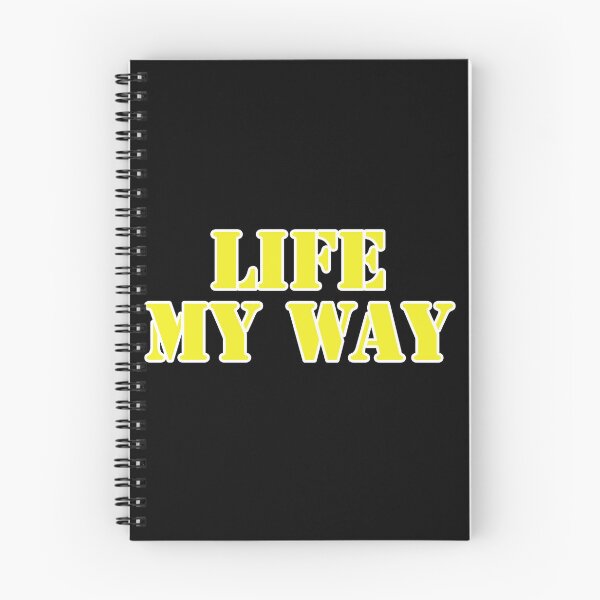 Item preview, Life My Way  designed and sold by Nomad-Maynard.