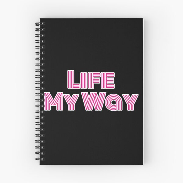 Item preview, Life My Way  designed and sold by Nomad-Maynard.