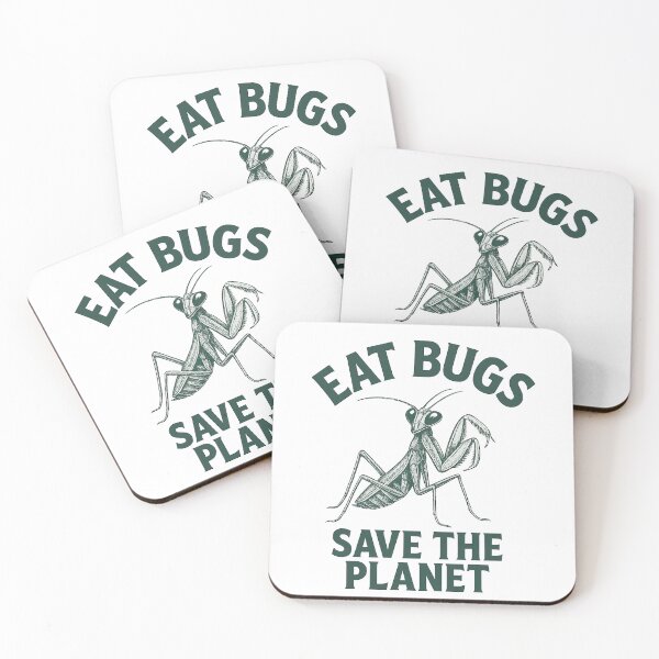 Item preview, Eat Bugs – Save the Planet Design designed and sold by GabbyKI261.
