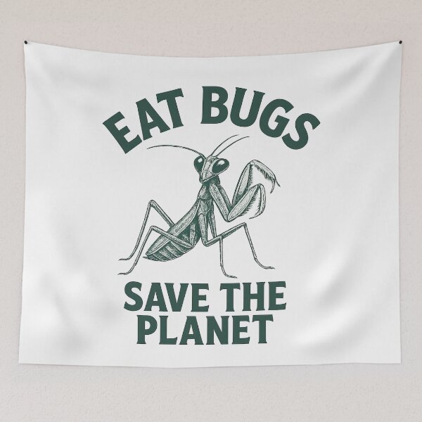 Item preview, Eat Bugs – Save the Planet Design designed and sold by GabbyKI261.