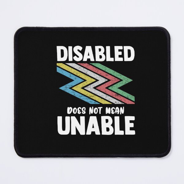 Item preview, Disability Does Not Equal Unable Disability Pride Month  designed and sold by Dressed For  Duty.