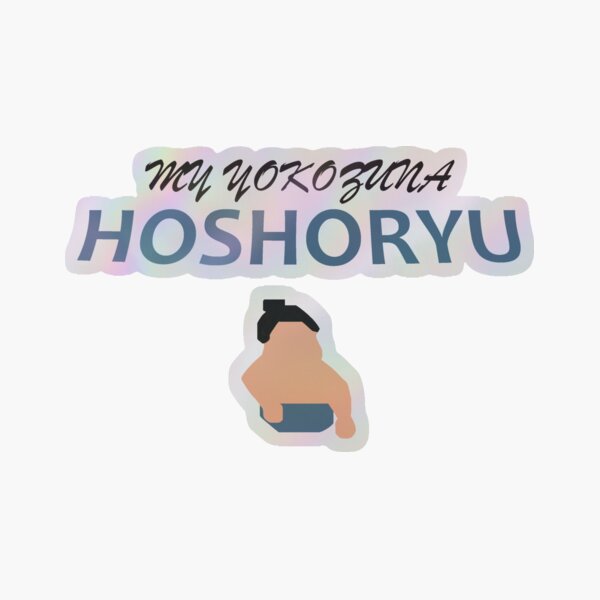 Item preview, Hoshoryu My Yokozuna designed and sold by cwningennos.