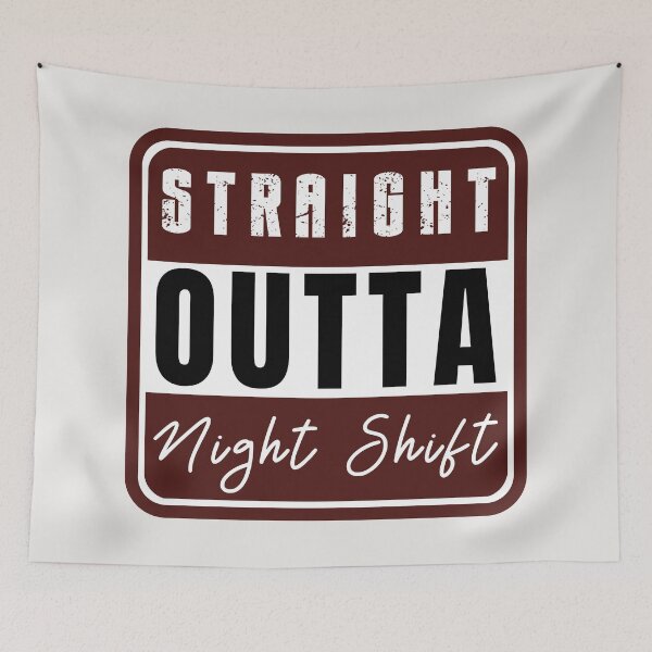Item preview,  Straight Outta Night Shift designed and sold by Anniko Art Studio.