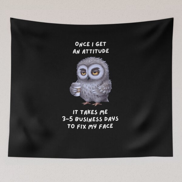Item preview, Bird Once I Get An Attitude It Takes Me 3 5 Business Days Coffee Lovers designed and sold by Run to Creations.
