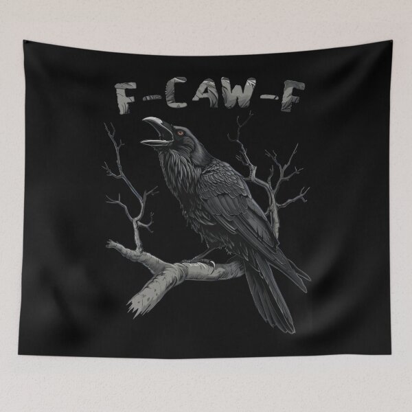 Item preview, F Caw F Bird Funny designed and sold by FantasyFablesC.
