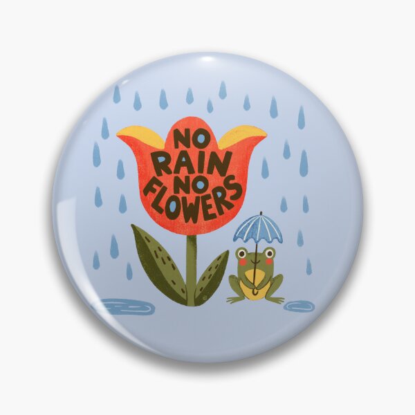 Item preview, No rain no flowers designed and sold by Itouchedabee.