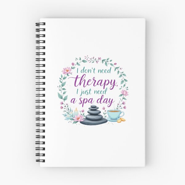 Item preview, I Don’t Need Therapy, I Just Need a Spa Day - Relaxation Quote Design for Stress Relief Lovers designed and sold by IM Hunter.