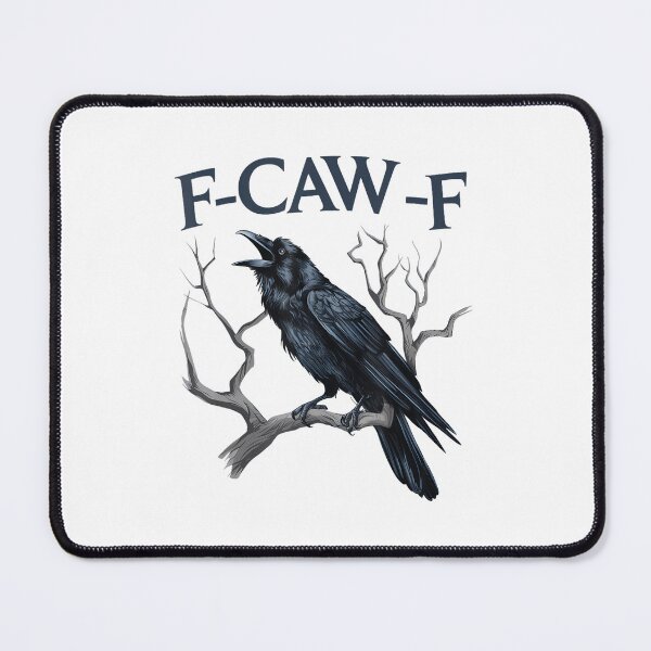 Item preview, F Caw F Funny Black Bird Black Crow Trending designed and sold by FantasyFablesC.