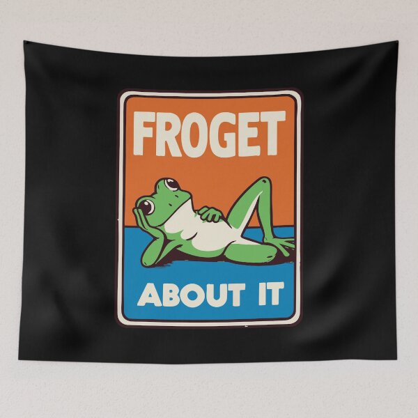Item preview, Froget About It Frog designed and sold by TomFrontierArt.