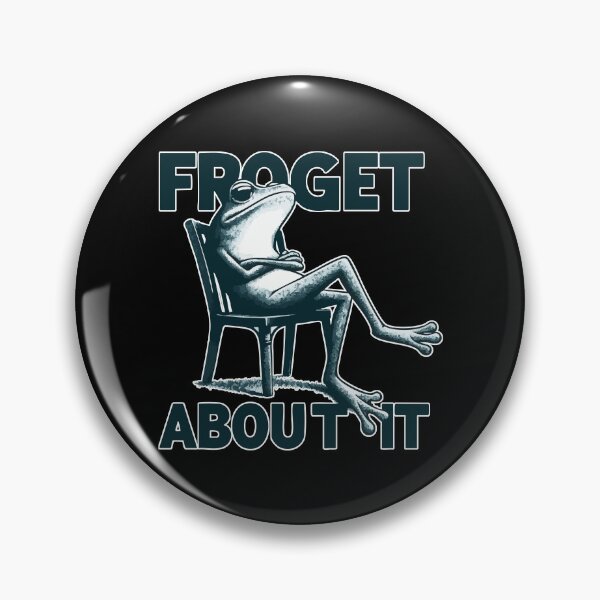 Item preview, Froget About It Frog Pun designed and sold by TomFrontierArt.