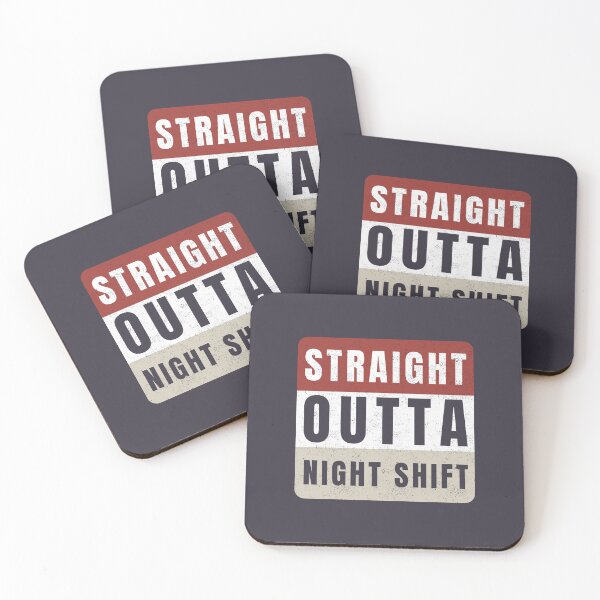 Item preview,  Straight Outta Night Shift Distressed designed and sold by Anniko Art Studio.