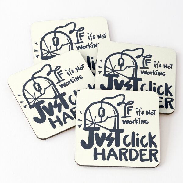 Item preview, Just Click Harder - Funny Techie Sarcasm designed and sold by Gawii.