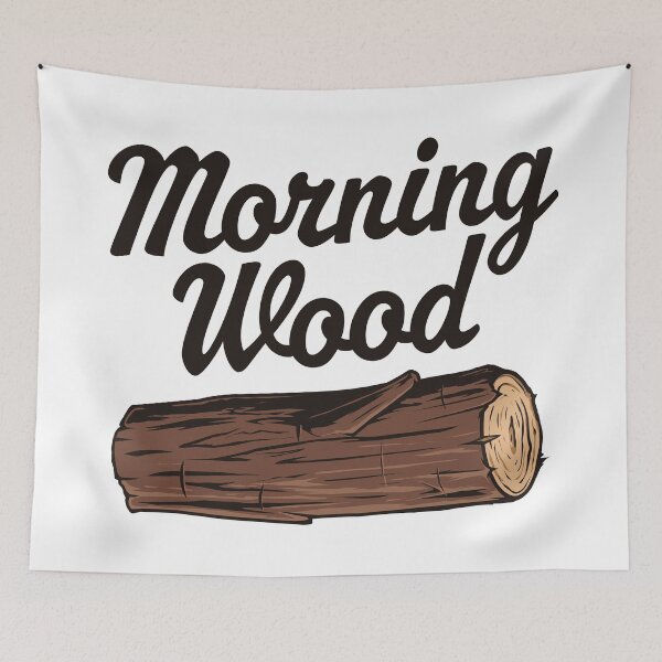 Item preview, Morning Wood designed and sold by PaulSDesign.