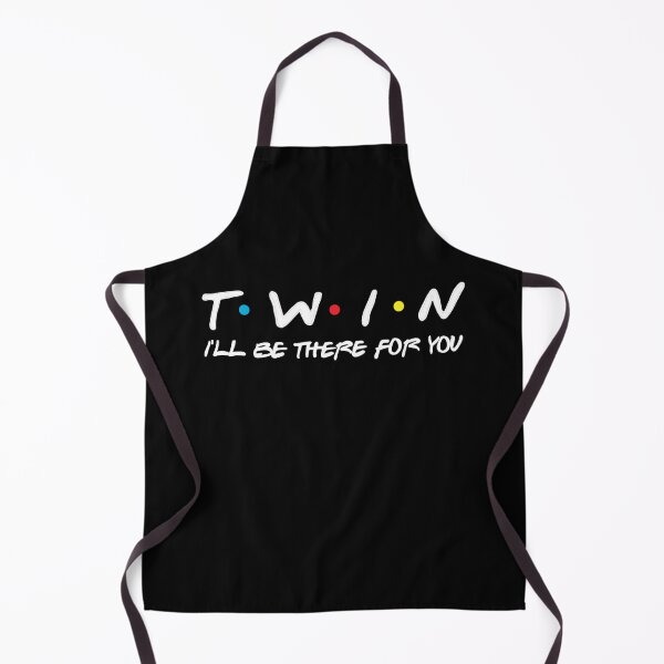 Item preview, Twins I'll Be There For You / Twins The One Where I Birthed Two Gift Men Woman kids Humans designed and sold by Taylor ART.