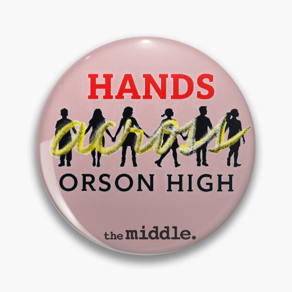 Item preview, The Middle: Hands Across Orson High designed and sold by jimbob90210.