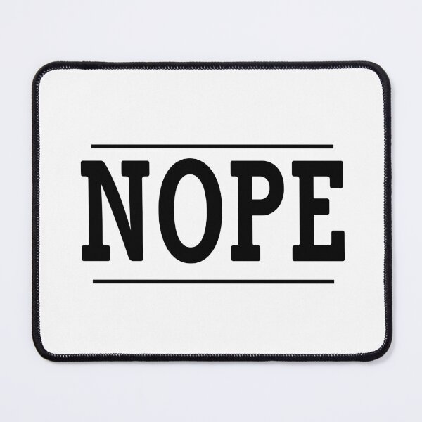 Item preview, Just nope designed and sold by obliving.