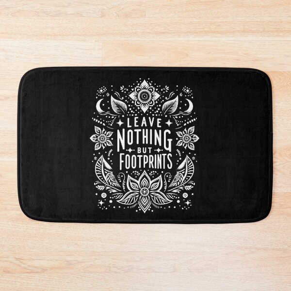 Item preview, Leave Nothing But Footprints – Eco-Friendly Adventure designed and sold by OzzFrequency.