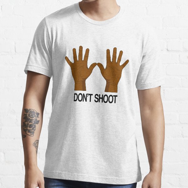 Hands Up Don27t Shoot Gifts & Merchandise Redbubble