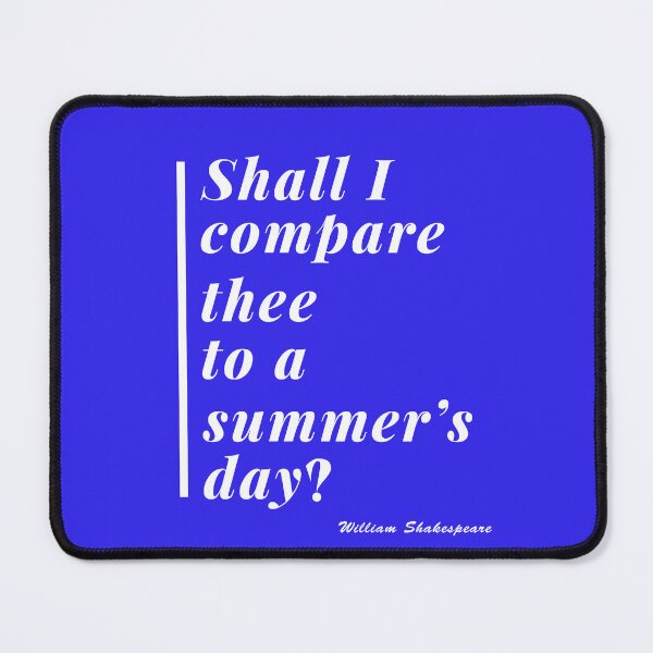 Item preview, Shall I Compare Thee Quote Design 1 designed and sold by DigitalandPhoto.