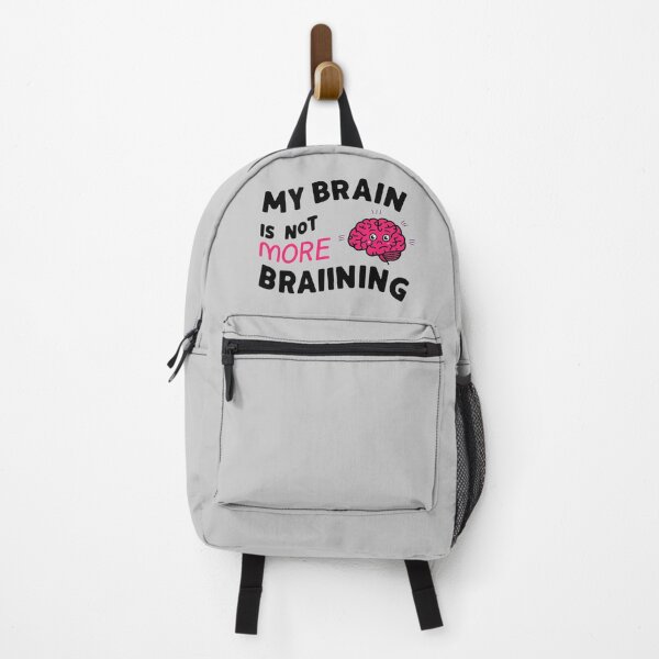 Item preview, My Brain is not More Braining designed and sold by sisnibrora.