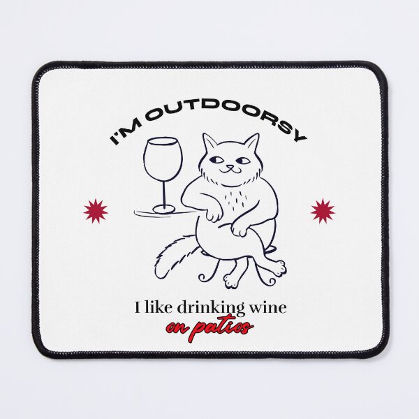 Item preview, I'm Outdoorsy, I like drinking wine on patios designed and sold by Digital Imaging Solutions.