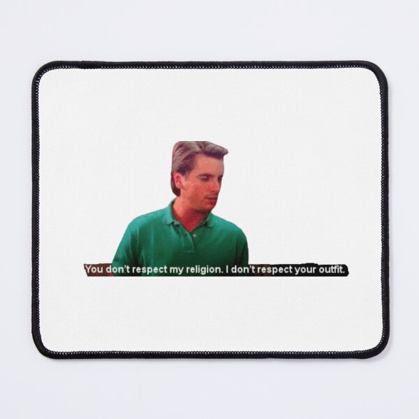 Item preview, You don't respect my religion designed and sold by dobiegerl.