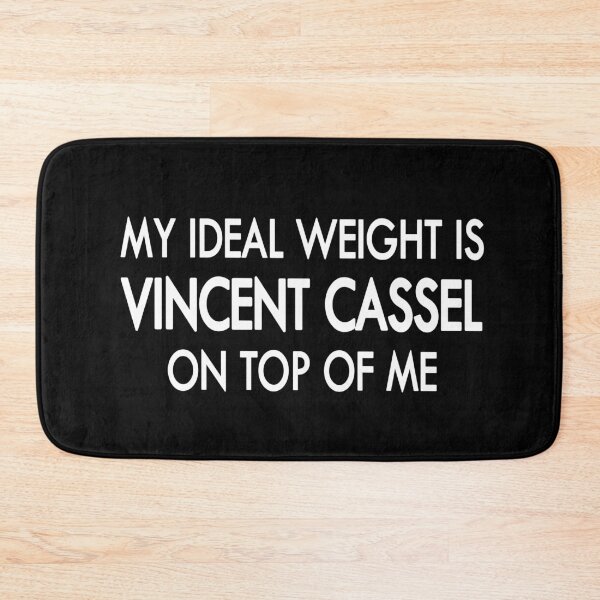Item preview, My ideal weight is Vincent Cassel on top of me Black White designed and sold by Sasya.