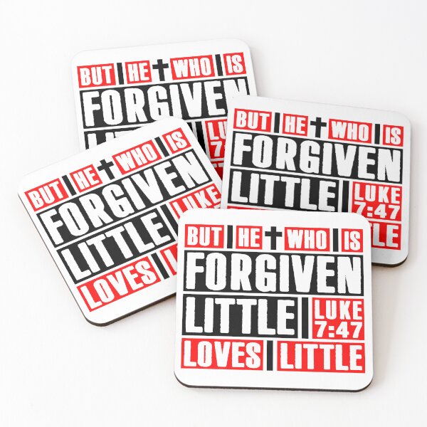 Item preview, Luke 7:47 But He Who Is Forgiven Little Loves Little designed and sold by plushism.
