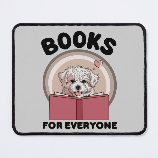 Item preview, Books are for everyone. Cute maltese puppy reading (black font) designed and sold by MySciPic.