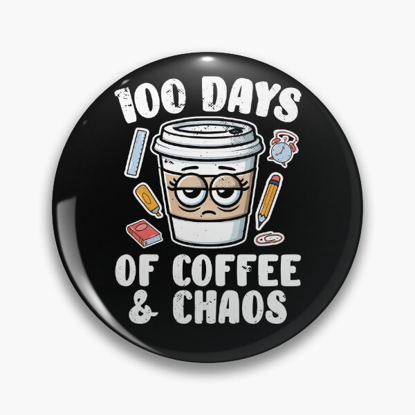 Item preview, 100 Days of Coffee and Chaos Design designed and sold by Promise7Land.