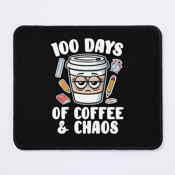 Item preview, 100 Days of Coffee and Chaos Design designed and sold by Promise7Land.