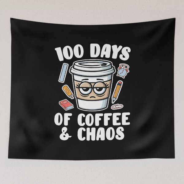 Item preview, 100 Days of Coffee and Chaos Design designed and sold by Promise7Land.