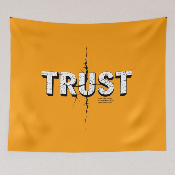 Item preview, Trust takes years to build, seconds to break, and forever to repair. designed and sold by nature. electrified..