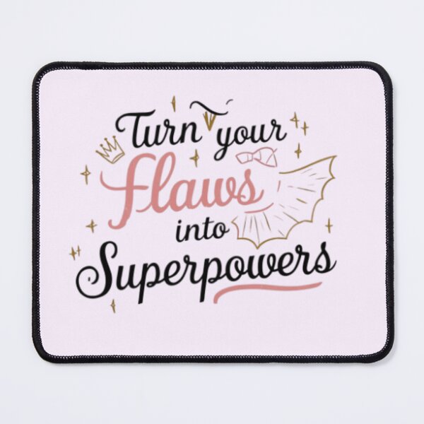 Item preview, Turn your flaws into superpowers designed and sold by Habet.