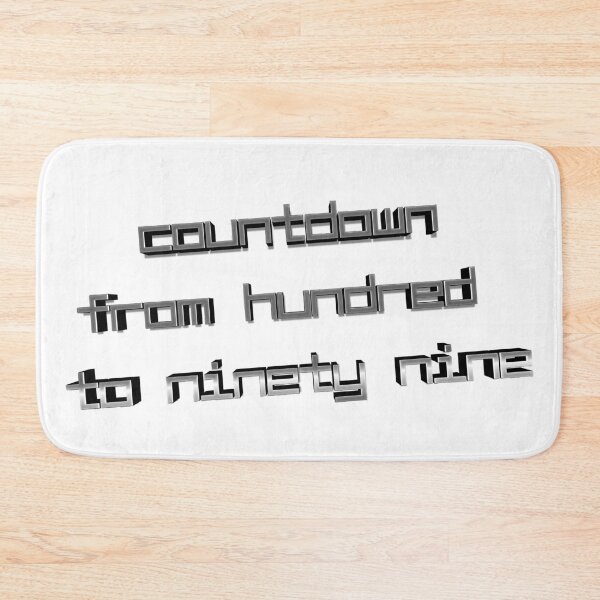 Item preview, countdown from hundred to ninty nine designed and sold by nogamax.