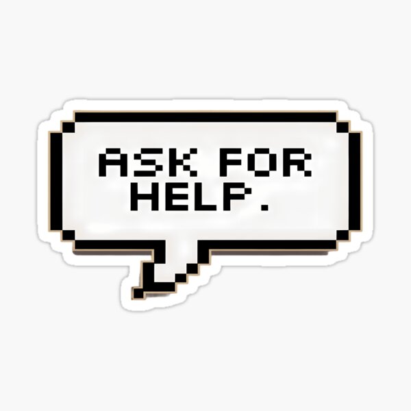 Item preview, Ask for Help – Mental Health Awareness Motivational designed and sold by Sparcus Whiz.