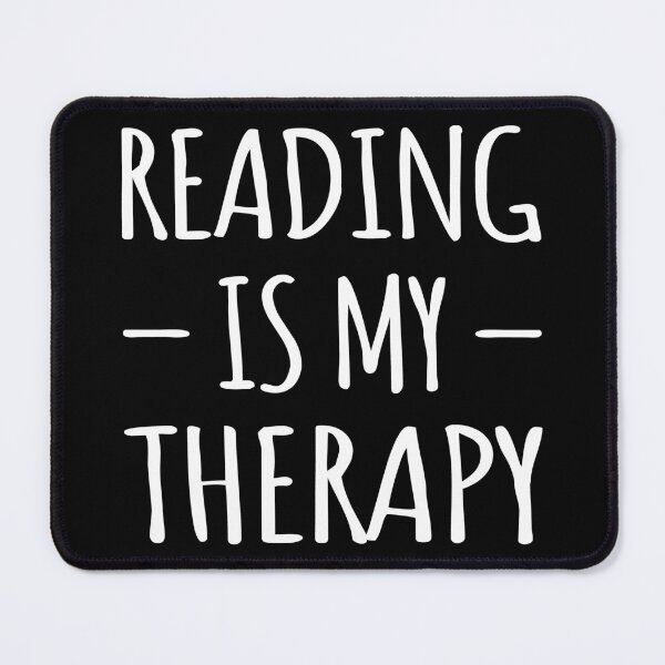 Item preview, Reading Is My Therapy I designed and sold by Lemon Pepper.