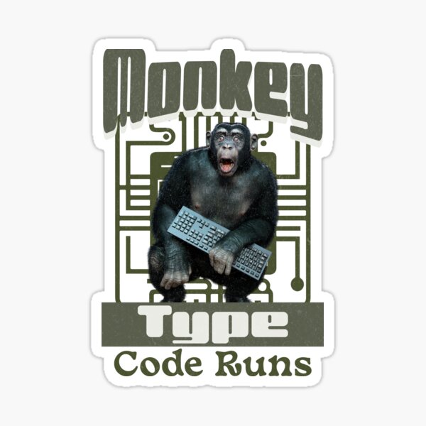 Item preview, Monkey Type, Code Runs Funny Full-Stack Developer Software Engineer designed and sold by Vac1.