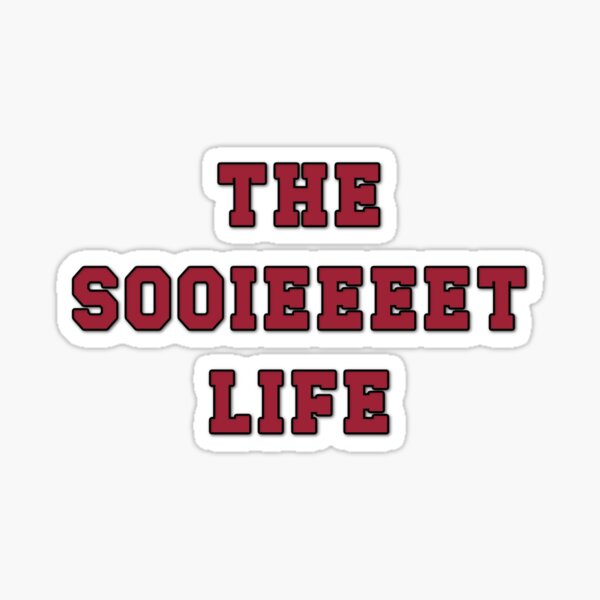 Item preview, The Sooieeeet Life designed and sold by Spike The Punch Design Co..