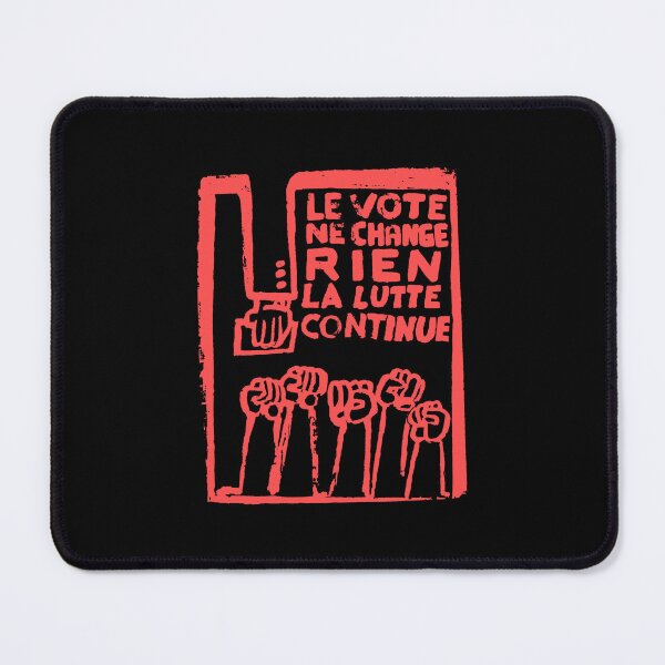 Item preview, Le Vote ne Change Rien designed and sold by Radical Poster Collective.