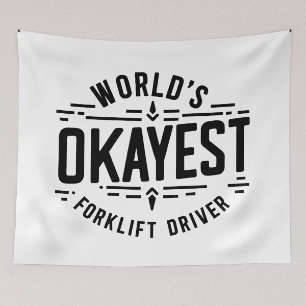 Item preview, World's Okayest Forklift Driver designed and sold by TeesYouWant.