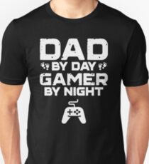 Mens Funny Fathers Day Shirt Dad By Day Gamer By Night Video Game Unisex T-Shirt