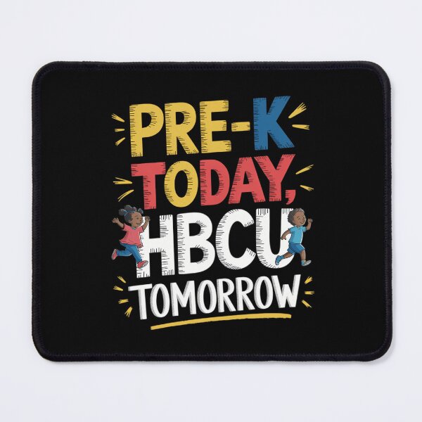 Item preview, Pre-K Today HBCU Tomorrow Graduate Grad Colleges School designed and sold by tearbytea.